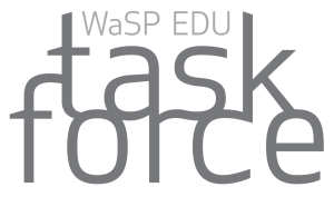 WaSP Edu Task Force